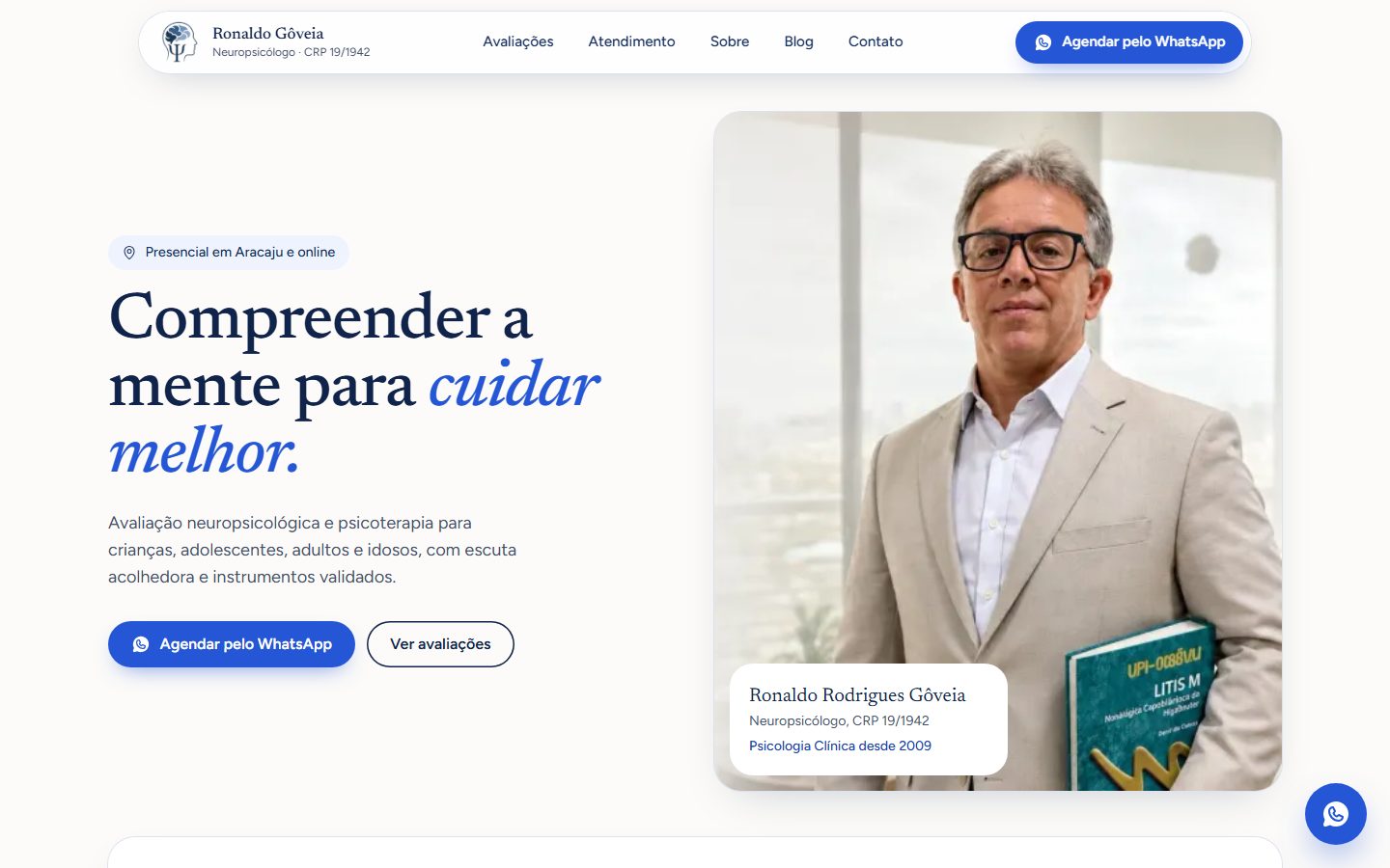 Site do neuropsicólogo Ronaldo Gôveia, com o título Compreender a mente para cuidar melhor